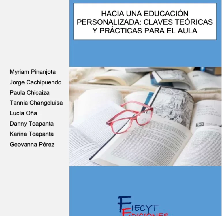 Hacia una Educación Personalizada: Claves Teóricas y Prácticas para el Aula