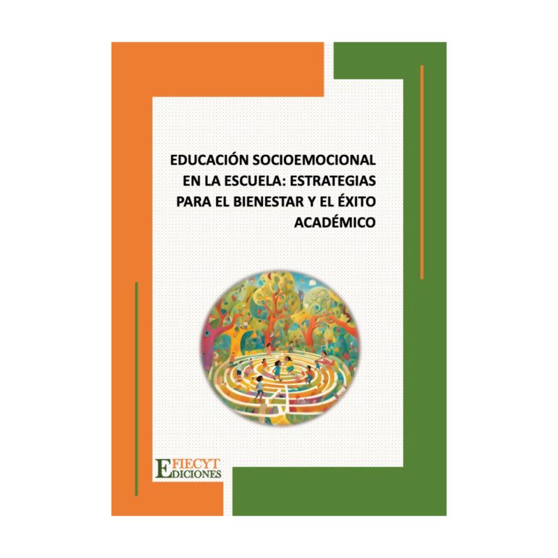 Educación socioemocional en la escuela: Estrategias para el bienestar y el éxito académico