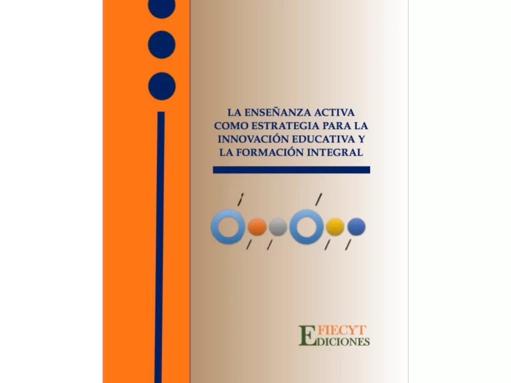 La enseñanza activa como estrategia para la innovación educativa y la formación integral
