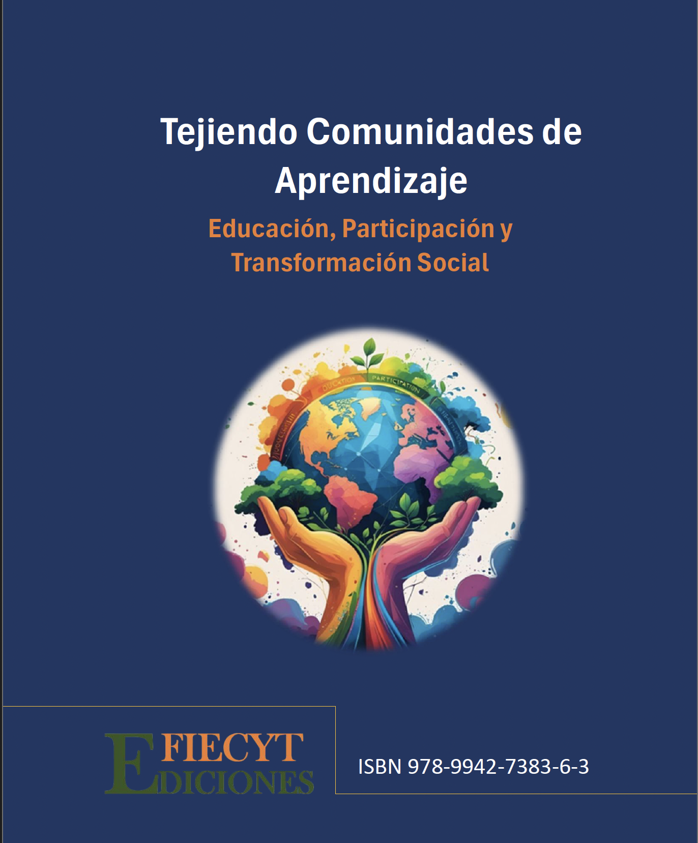 COMUNIDADES DE APRENDIZAJE: EDUCACIÓN, PARTICIPACIÓN Y TRANSFORMACIÓN SOCIAL